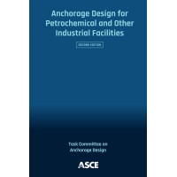 Anchorage Design for Petrochemical and Other Industrial Facilities