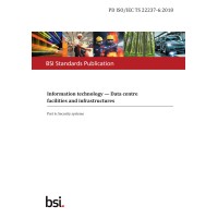 BS PD ISO/IEC TS 22237-6:2018