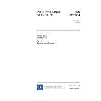 IEC 62317-1 Ed. 1.0 en:2007