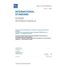 IEC 61753-085-2 Ed. 1.0 b:2008