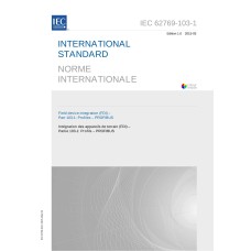 IEC 62769-103-1 Ed. 1.0 b:2015