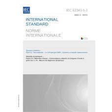 IEC 62343-5-2 Ed. 1.0 b:2018