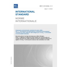 IEC 61238-1-1 Ed. 1.0 b:2018