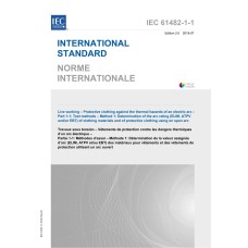 IEC 61482-1-1 Ed. 2.0 b:2019